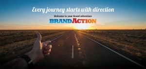 Brand Action - Every journey starts with direction
