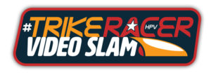 Trike Racer HPV Video Slam logo