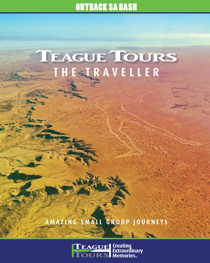 Teague Tours Traveller Brochure Outback SA Bash